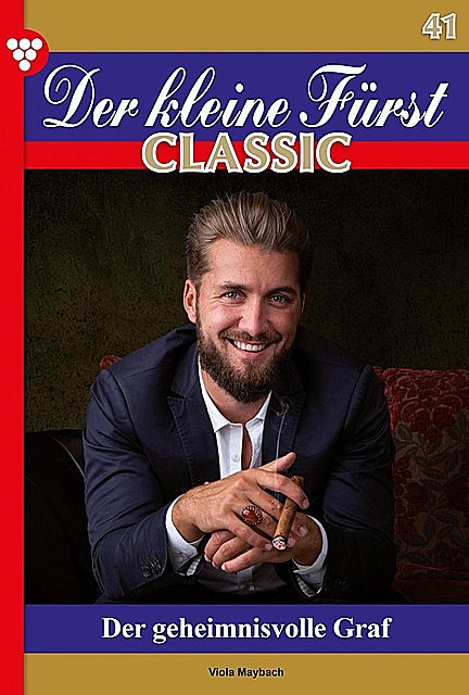 Der kleine Fürst Classic 41 – Adelsroman, Viola Maybach