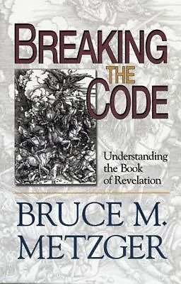 Breaking the Code – Participant's Book, Bruce M. Metzger
