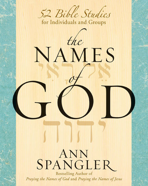 The Names of God, Ann Spangler