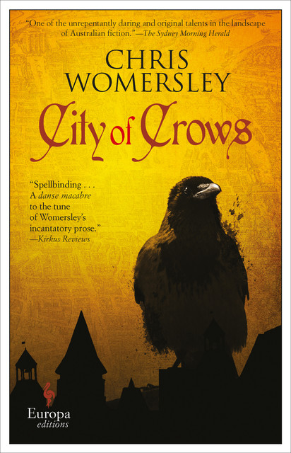 City of Crows, Chris Womersley
