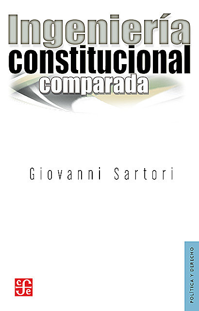 Ingeniería constitucional comparada, Giovanni Sartori