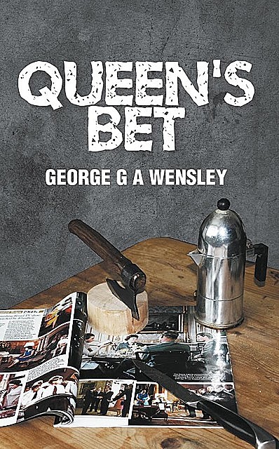 Queen's Bet, George G.a. Wensley