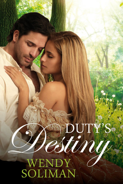 Duty's Destiny, Wendy Soliman