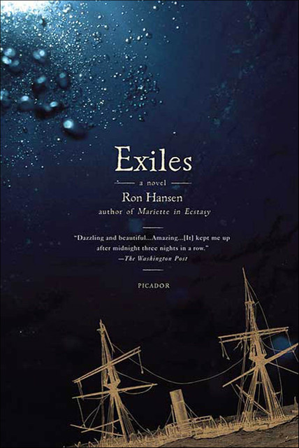 Exiles, Ron Hansen