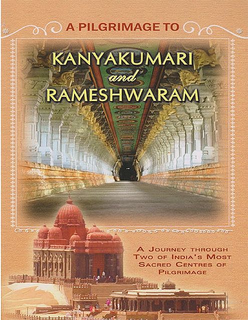 A Pilgrimage to Kanyakumari and Rameshwaram, Swami Atmashraddhananda