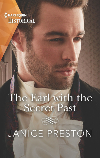 The Earl with the Secret Past, Janice Preston