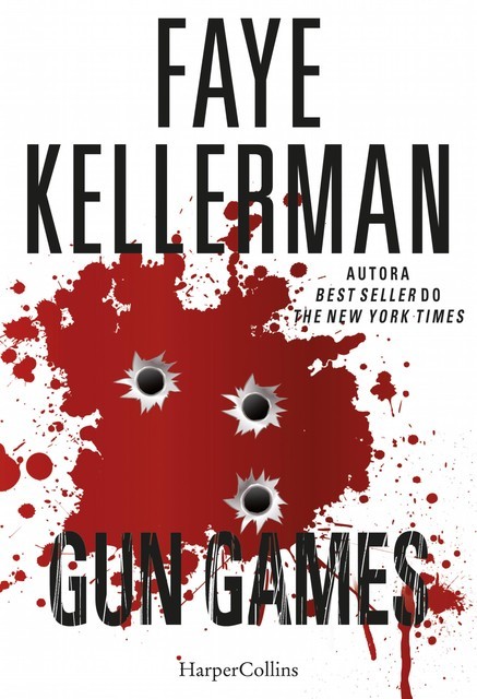Gun games, Faye Kellerman