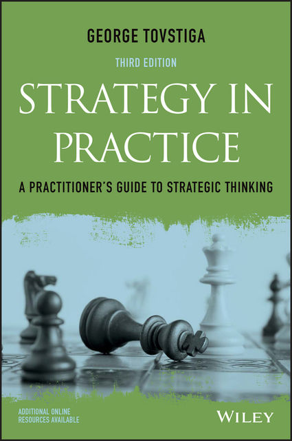 Strategy in Practice, George Tovstiga