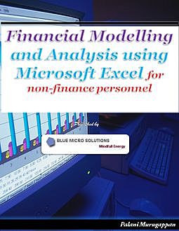 Financial Modelling and Analysis, Palani Murugappan