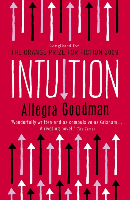 Intuition, Allegra Goodman