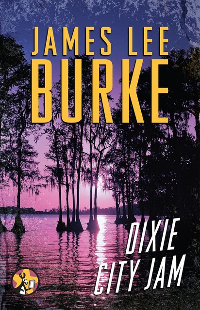 Dixie City Jam, James Lee Burke