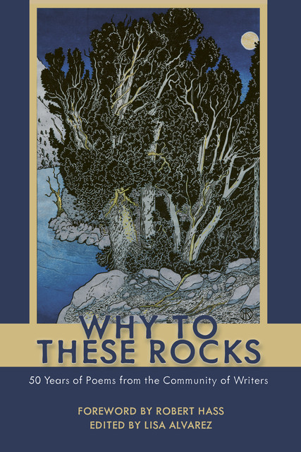 Why to These Rocks, Robert Hass