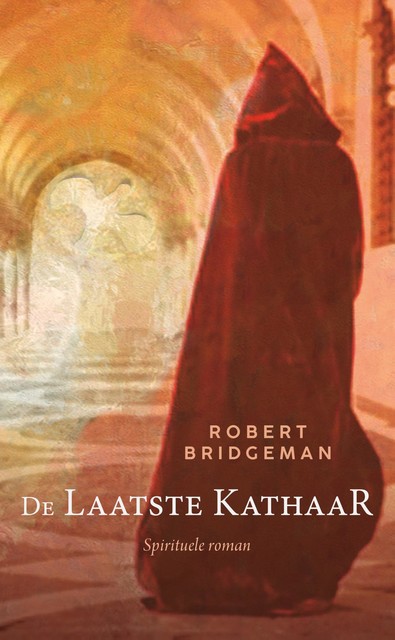 De laatste Kathaar, Robert Bridgeman