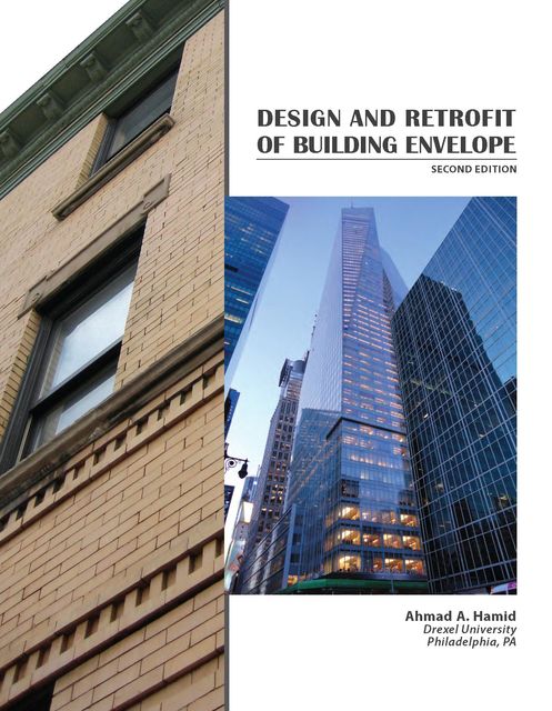 Design and Retrofit of Building Envelope, Ahmad Hamid