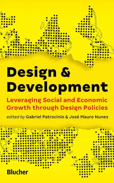 Design Development, Gabriel Patrocinio, José Mauro Nunes