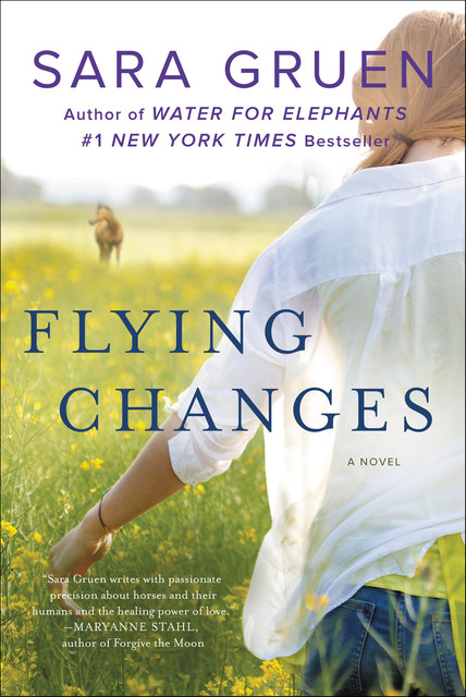 Flying Changes, Sara Gruen