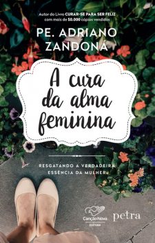 A cura da alma feminina, Padre Adriano Zandoná