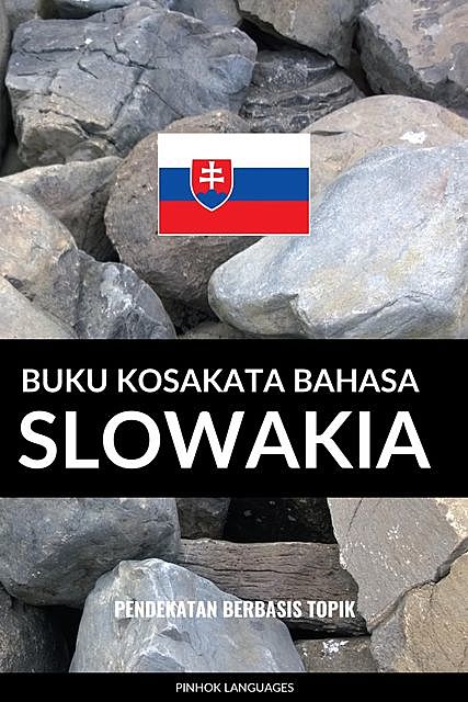 Buku Kosakata Bahasa Slowakia, Pinhok Languages