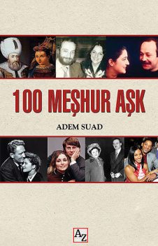 100 Meşhur Aşk, Adem Suad