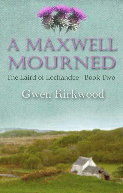 A Maxwell Mourned, Gwen Kirkwood