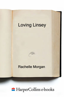 Loving Linsey, Rachelle Morgan