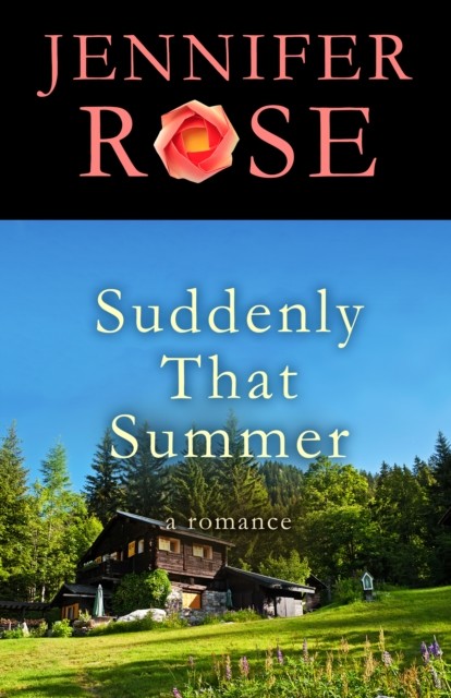 Suddenly That Summer, Jennifer Rose