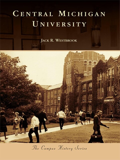 Central Michigan University, Jack R. Westbrook