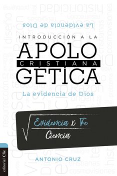 Introducción a la Apologética, Antonio Cruz