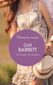 Um lugar no paraíso, Gail Barrett