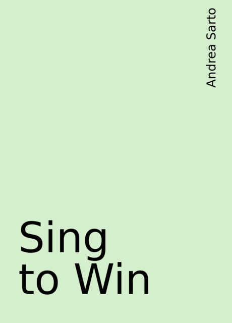 Sing to Win, Andrea Sarto