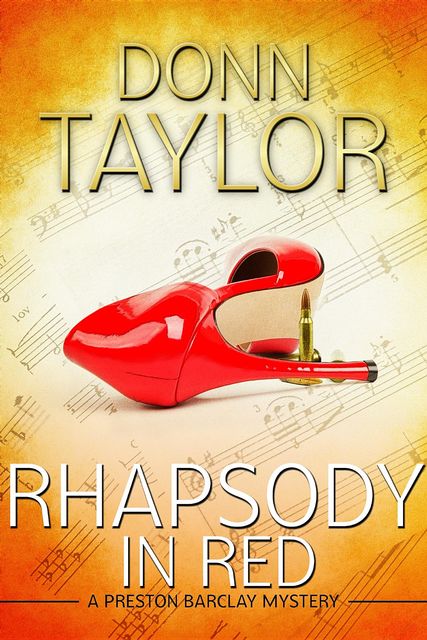 Rhapsody in Red, Donn Taylor