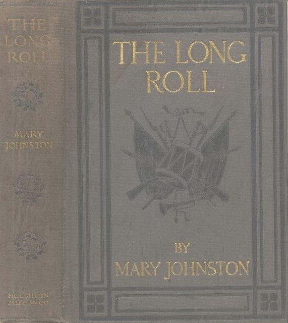 The Long Roll, Mary Johnston