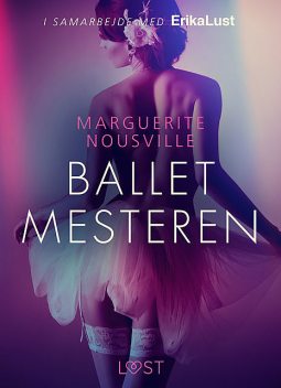Balletmesteren, Marguerite Nousville