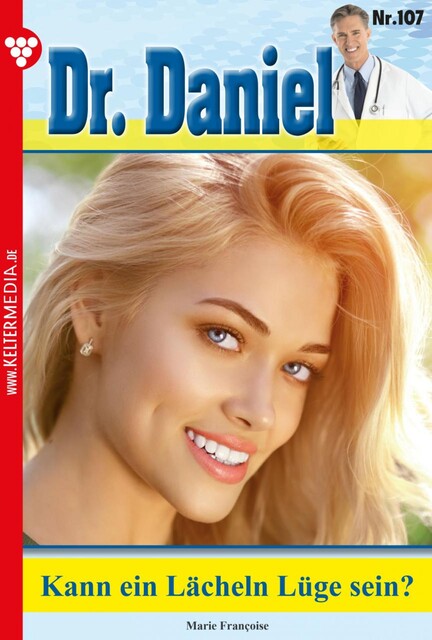 Dr. Daniel 107 - Arztroman, Marie Françoise