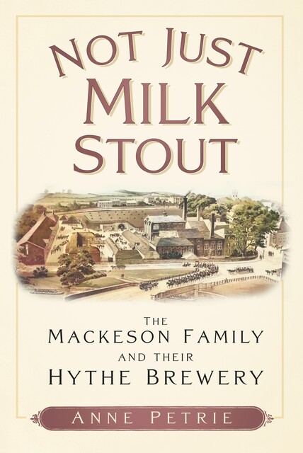 Not Just Milk Stout, Anne Petrie