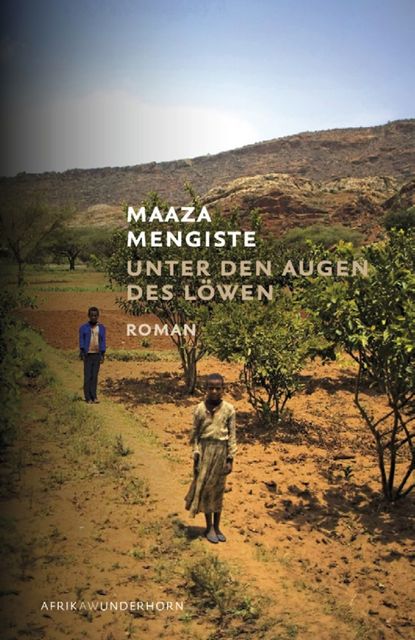 Unter den Augen des Löwen, Maaza Mengiste