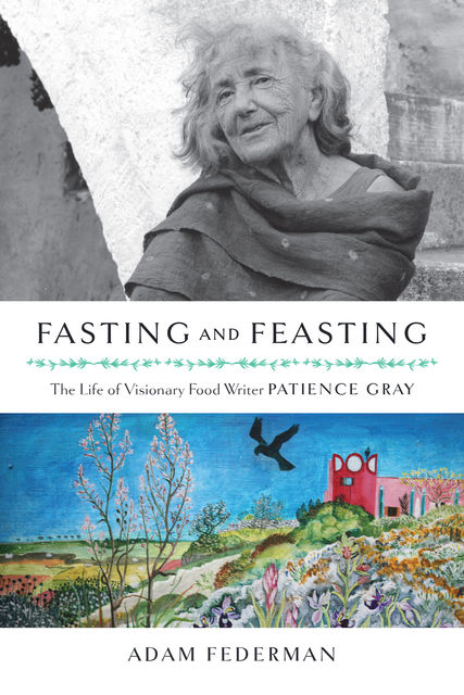 Fasting and Feasting (UK Edition), Adam Federman