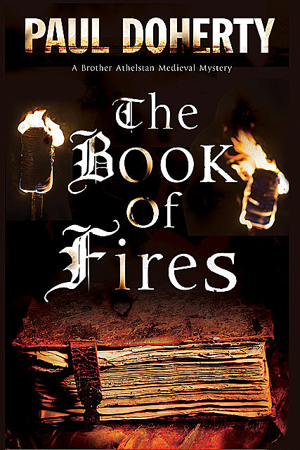 Book of Fires, The, Paul Doherty