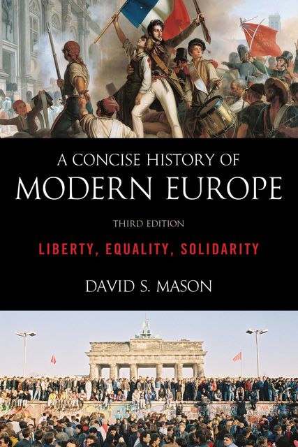 A Concise History of Modern Europe, David Mason