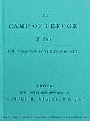 The Camp of Refuge A Tale of the Conquest of the Isle of Ely, Charles MacFarlane