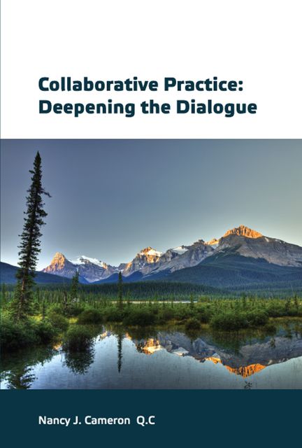 Collaborative Practice: Deepening the Dialogue, Doreen Gardner Brown, Ellen Shapiro, Judith Sterling, Nancy Cameron, Susan Gamache