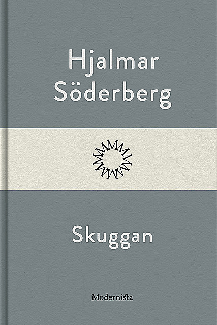 Skuggan, Hjalmar Soderberg
