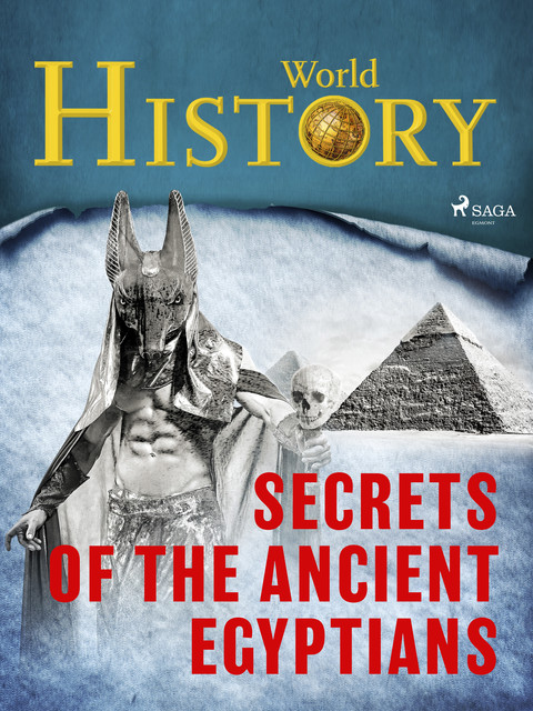 Secrets of the Ancient Egyptians, History World