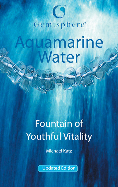 Aquamarine Water, Michael Katz