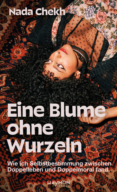 Eine Blume ohne Wurzeln, Nada Chekh