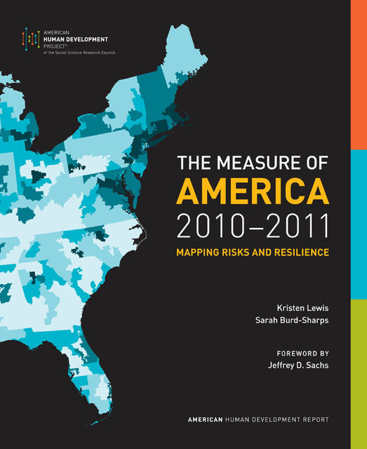 The Measure of America, 2010-2011, Kristen Lewis, Sarah Burd-Sharps