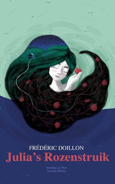 Julia''s Rozenstruik, Frederic DOILLON