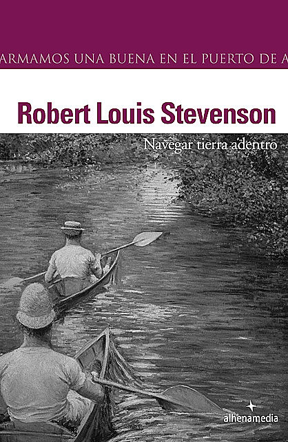 Navegar tierra adentro, Robert Louis Stevenson