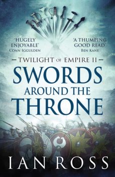 Swords Around The Throne, Ian Ross