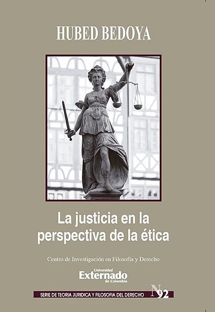 La Justicia en la Perspectiva de la ética, Hubed Bedoya Giraldo